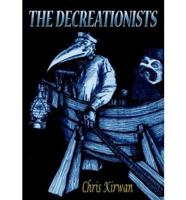 The Decreationists