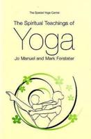 The Spiritual Teachings of Yoga