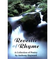 Reveille of Rhyme