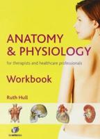 Anatomy & Physiology Workbook