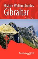 Historic Walking Guides. Gibraltar