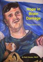 Hope in Brain Damage