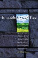 Invisible Crying Tree