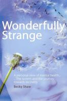 'Wonderfully Strange'
