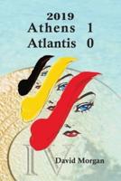 2019: Athens 1 Atlantis 0