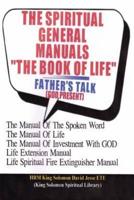 THE SPIRITUAL GENERAL MANUALS "THE BOOK OF LIFE" (Chapter One)