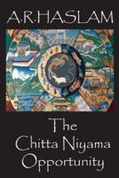 The Chitta Niyama Opportunity
