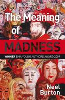 The Meaning of Madness