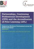 Partnerships, Continuing Professional Development (CPD) and the Accreditation of Prior Learning (APL)