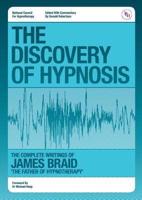 The Discovery of Hypnosis
