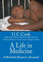A Life in Medicine