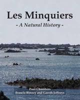 Les Minquiers: A Natural History