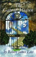 The Gate of Heaven Volume 3