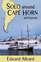 Solo Around Cape Horn and Beyond ...