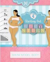 Bikini Model Body - Baby Steps: Book 2