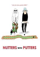 Nutters With Putters