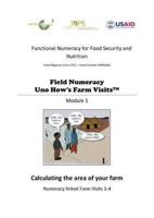Field Numeracy, Uno How's Farm Visits. Module 1 Calculating the Area of Your Farm