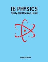 Ib Physics - Study and Revision Guide