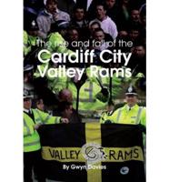 Rise and Fall of Cardiff City Valley Rams