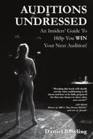 Auditions Undressed