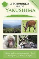 Yakushima: A Yakumonkey Guide