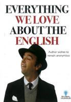 Everything We Love About The English