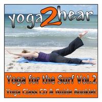 Yoga for the Surf Vol. 2