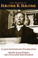 Idle Thoughts on Jerome K. Jerome