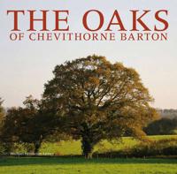 The Oaks of Chevithorne Barton