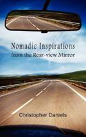 Nomadic Inspirations from the Rear-View Mirror