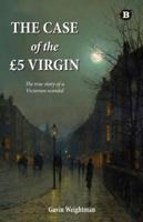 The Case of the £5 Virgin