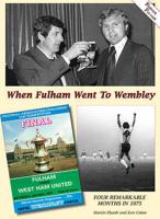When Fulham Went to Wembley