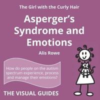 Asperger's Syndrome and Emotions