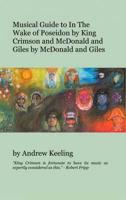 Musical Guide to in the Wake of Poseidon by King Crimson and McDonald and Giles by McDonald and Giles