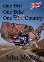 One Brit, One Bike, One Big Country, or, How I Got Screwed by Harley but Didn't Get a Kiss