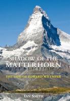 Shadow of the Matterhorn