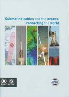 Submarine Cables and the Oceans