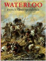 Waterloo French Correspondence: V.1