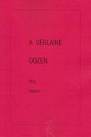 A Verlaine Dozen and Two Other Poems