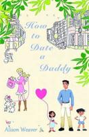 How to Date a Daddy