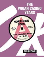 Wigan Casino Years