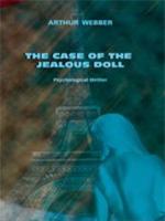 The Case of the Jealous Doll