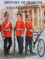 History of Oldham Volunteer Corps, 1798-1908