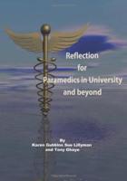 Reflection for Paramedics in University and Beyond