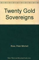 Twenty Gold Sovereigns