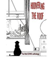 Hoovering the Roof: The First