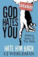 God Hates You, Hate Him Back