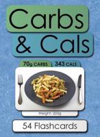 Carbs and Cals Flashcards
