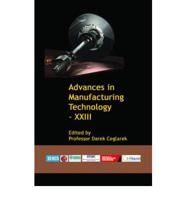 Advances in Manufacturing Technology - XXIII
