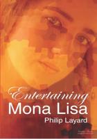 Entertaining Mona Lisa